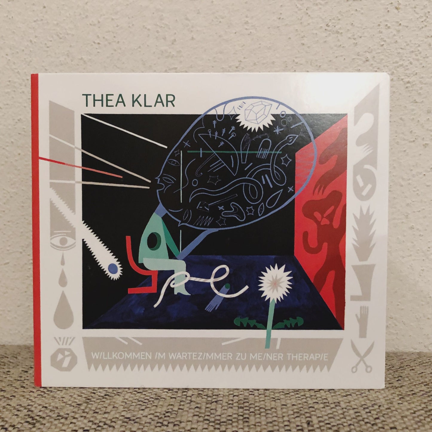 Thea Klar - Willkommen im Wartezimmer zu meiner Therapie · CD
